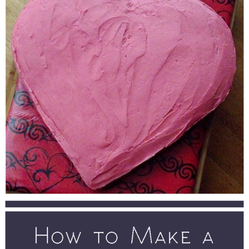 How to Make a Heart-Shaped Cake